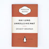 Kai Lung Unrolls His Mat by Ernest Bramah 1954