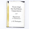 Raise High the Roof Beam, Carpenters and Seymour an Introduction by J. D. Salinger 1959