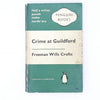 Crime at Guildford by Freeman Wills Crofts 1959 - 1961 - Penguin