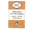 vintage-penguin-barlasch-of-the-guard-by-henry-seton-merriman-1946-orange-classic literature-country-house-library