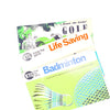 Know the Game, Badminton, Golf and Life Saving