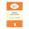Vintage Penguin Book: Deep Waters by W. W. Jacobs Country House Library