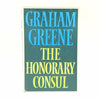Graham Greene's The Honorary Consul 1973-4