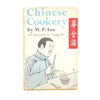 Chinese Cookery by M. P. Lee 1952 - Faber and Faber