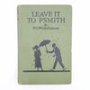 P. G. Wodehouse’s Leave It To Psmith - Herbert Jenkins, c.1927