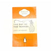 The Day of The Triffids by John Wyndham 1956-1961 – Penguin