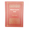 What Katy Did by Susan Coolidge 1981