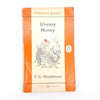 P. G. Wodehouse’s Uneasy Money 1958-1960 – Penguin