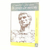 A Study of History by Arnold J. Toynbee 1963 - Oxford