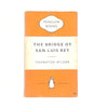 Thornton Wilder’s The Bridge of San Luis Rey - Penguin (#332) 1955 - 1960