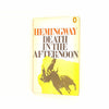 Ernest Hemingway's Death in the Afternoon 1973