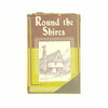Round The Shires by Martin S. Briggs - Country House Library