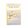 Ladybird 584 Recognition: Aircraft by David Carey 1964 - Country House Library