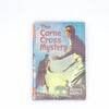 The Carne Cross Mystery by Nelson Mapple, the children’s press london and glasgow, 1965
