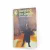 Banking On Death by Emma Lathen, penguin, 1966