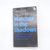 Watcher in the Shadows by G. Household - Penguin,1971