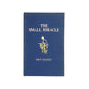 The Small Miracle by Paul Gallico 1974