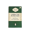 Comes The Blind Fury by D.Rutherford, penguin,1953