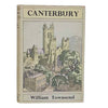 Canterbury by William Townsend - Batsford books, 1950