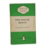 The Kiss Of Death by Eleazar Lipsky, penguin,1949
