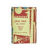 Jazz Era: The Forties by Stanley Dance - Faber, 1961