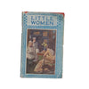 Little Women by Louisa M. Alcott