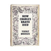 How Charles Bravo Died by Yseult Bridges,the reprint society,1957