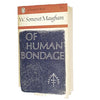 Of Human Bondage by W. Somerset Maugham, penguin,1963