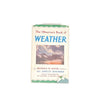 The Observer’s book of Weather by Reginald M. Lester, frederick warne,1955