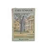 British Cities: Cheltenham by Bryan Little 1952 - First Edition