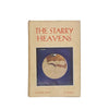 The Starry Heavens by Ellison Hawks