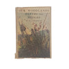 Our Woodlands Heaths and Hedges by W.S. Coleman