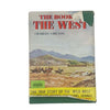 The Book Of The West by Charles Chilton, odhams press limited, 1961