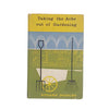 Taking The Ache Out of Gardening by Stuart Dudley 1963