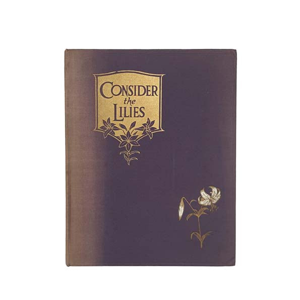 Consider the Lilies (Second Edition)