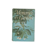 Memories and Gardens by Marion Howard Spring 1964 - First Edition