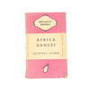 African Dances by Geoffrey Gorner, penguin,1945