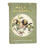 The Magic Pudding by Norman Lindsay 1958 - Angus and Robertson