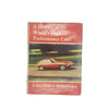 A History of the World's High Performance Cars by Richard Hough & Michael Frostick 1967 - First Edition