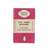 The Dark Invader by Captain Von Rintelen 1936