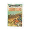 Mystery of the Desert Giant by Franklin W. Dixon