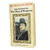 The Man of Property by John Galsworthy 1968 - Penguin