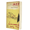 The Collector's Jazz: Traditional and Swing by John S.Wilson 1958 - Keystone