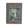 The Microscope: Shown to the Children by Captain Ellison Hawks