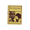 The Yellow Book: A Selection