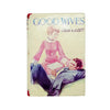 Louisa May Alcott’s Good Wives - Dean, c1950