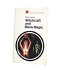 Witchcraft and Black Magic by Peter Haining 1971 - Hamlyn