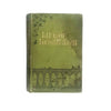 Louisa May Alcott: Her Life, Letters, and Journals 1890