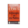 Reflections on the Psalms by C. S. Lewis - Fontana, 1961