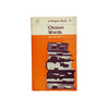 Chosen Words by Ivor Brown - Penguin, 1964